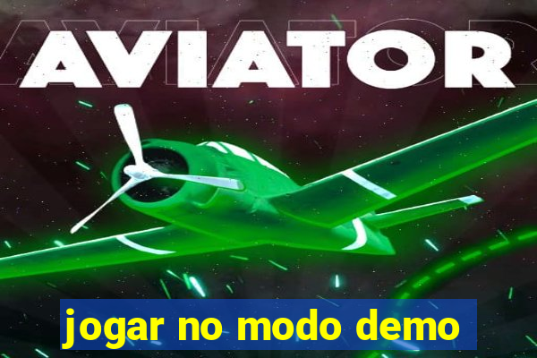 jogar no modo demo